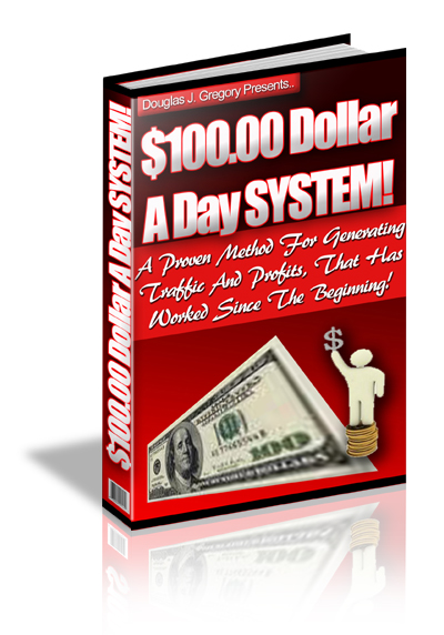 $100 A Day System